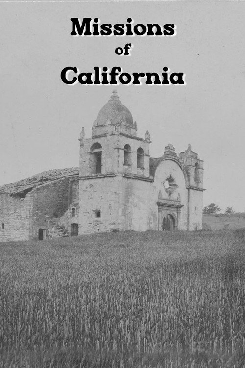 Missions of California (1907) movie poster