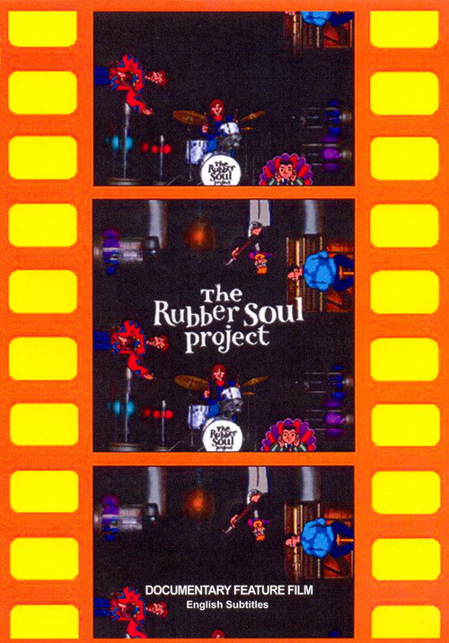 The Rubber Soul Project (2004) movie poster