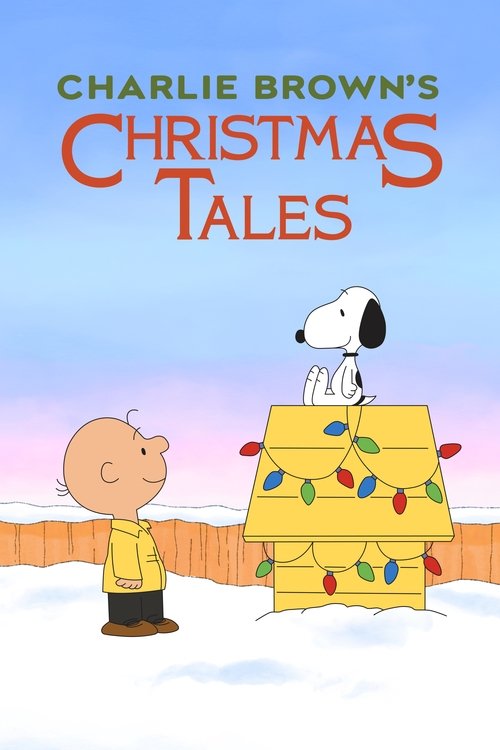 Charlie Brown's Christmas Tales (2002) movie poster