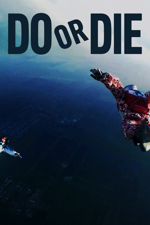 Do or Die (2014) TV show poster