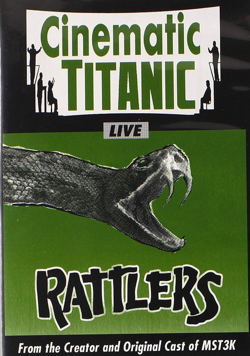 Cinematic Titanic: Rattlers (2012) movie poster