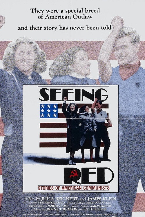 Seeing Red: Stories of American Communists (1983) movie poster