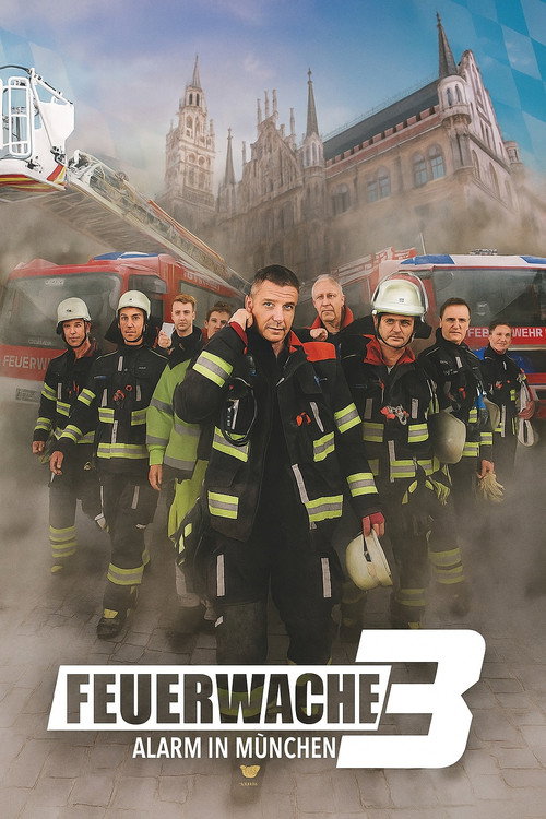 Feuerwache 3 - Alarm in München (2025) TV show poster