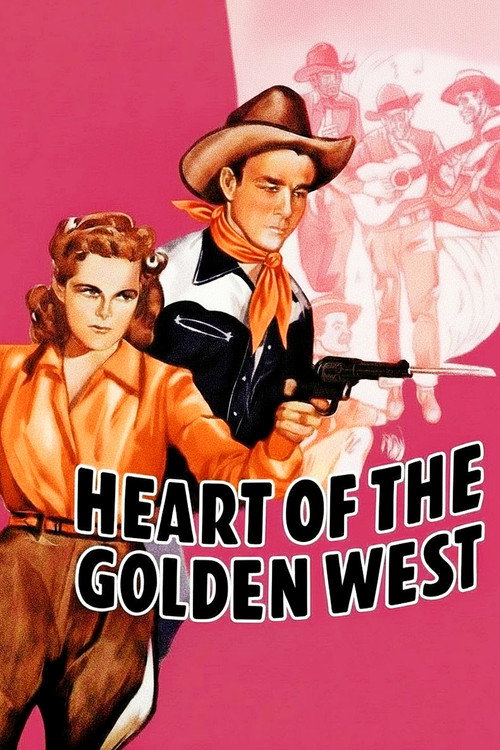 Heart of the Golden West (1942) movie poster