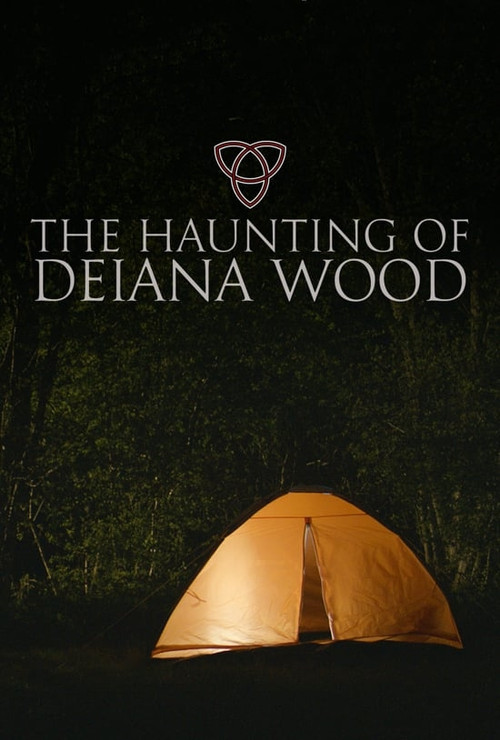 The Haunting of Deiana Wood (2017) movie poster