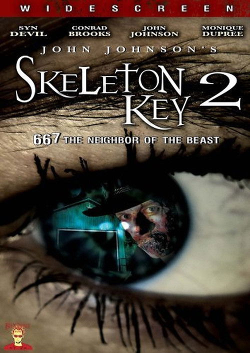 Skeleton Key 2: 667 Neighbor of the Beast (2008) movie poster
