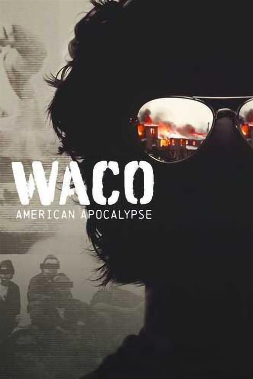 Waco: American Apocalypse (2023) TV show poster