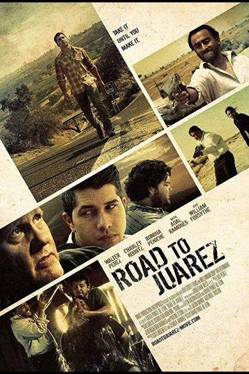 Road to Juarez (2015) movie poster