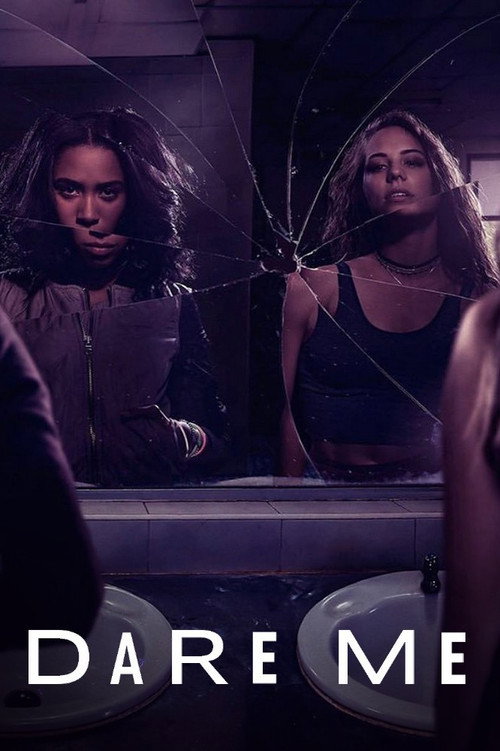 Dare Me (2019) TV show poster