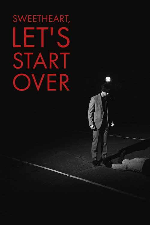 Sweetheart Let's Start Over (2024) movie poster