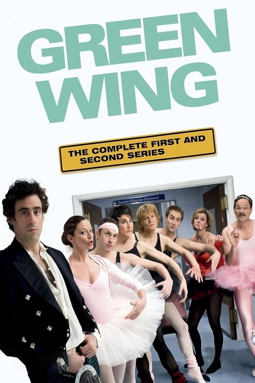 Green Wing (2004) TV show poster