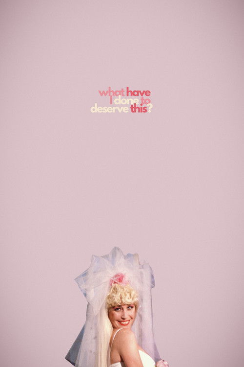 What Have I Done to Deserve This? (1984) movie poster