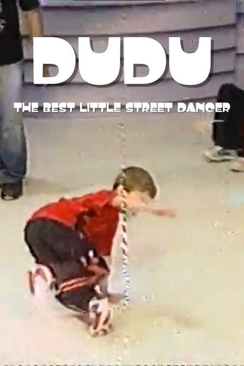 Dudu the best little street dancer (2009) movie poster
