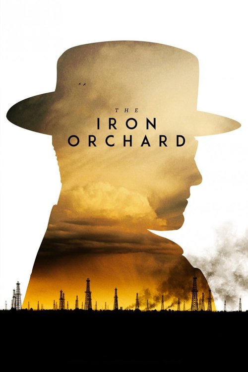 The Iron Orchard (2018) movie poster