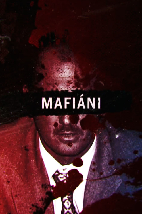 Mafiáni (2016) TV show poster