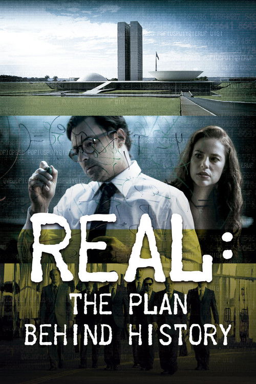 Real: The Plan Behind History (2017) movie poster
