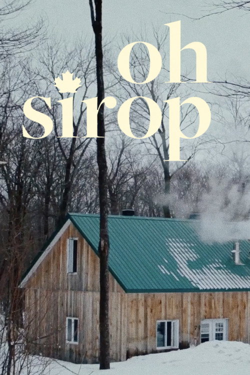 Oh sirop movie poster