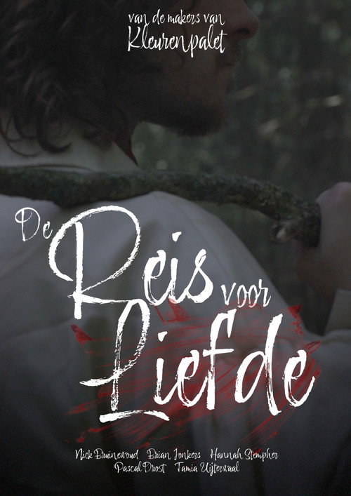 De Reis Voor Liefde movie poster