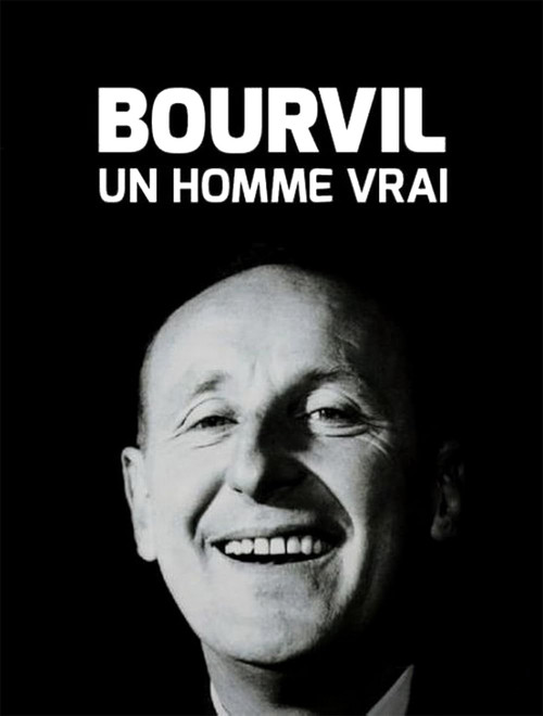 Bourvil, un homme vrai (2016) movie poster