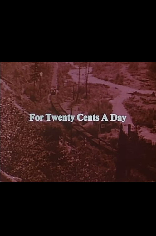 For Twenty Cents A Day (1979) movie poster