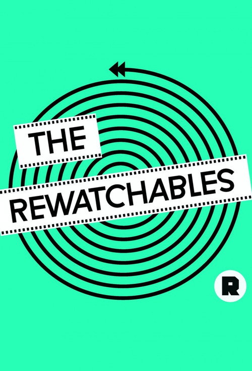 The Rewatchables (2015) TV show poster