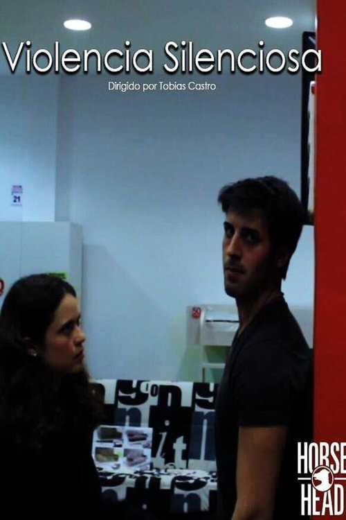 Violencia Silenciosa (2014) movie poster