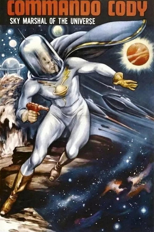 Commando Cody: Sky Marshal of the Universe (1953) movie poster