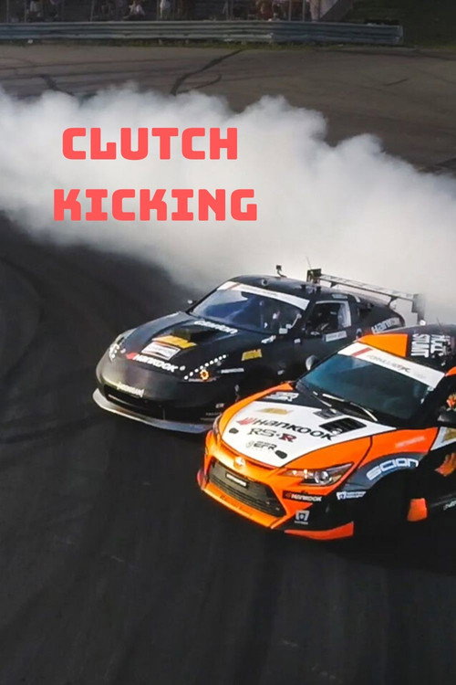 Clutch Kicking (2014) movie poster