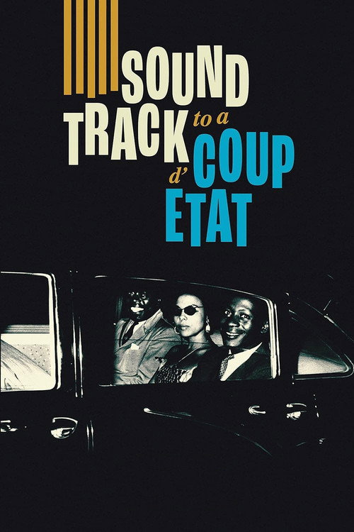 Soundtrack to a Coup d'Etat (2024) movie poster