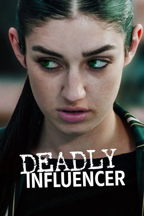 Deadly Influencer (2019) movie poster