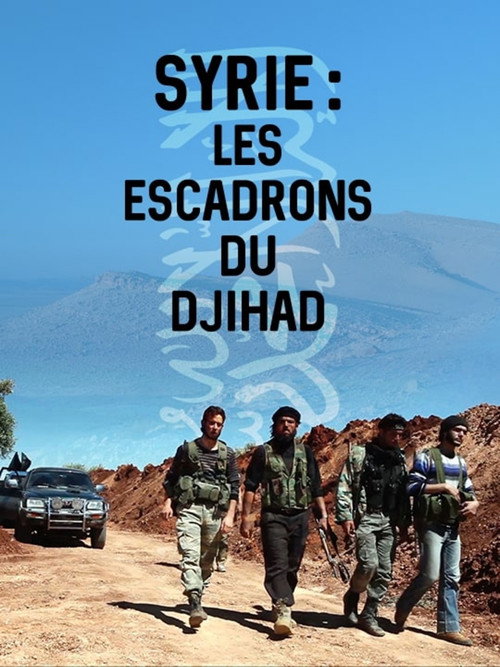 Syria: the Legions of Holy War (2015) movie poster