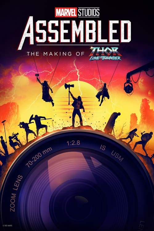 Marvel Studios Assembled: The Making of Thor: Love and Thunder (2022) movie poster
