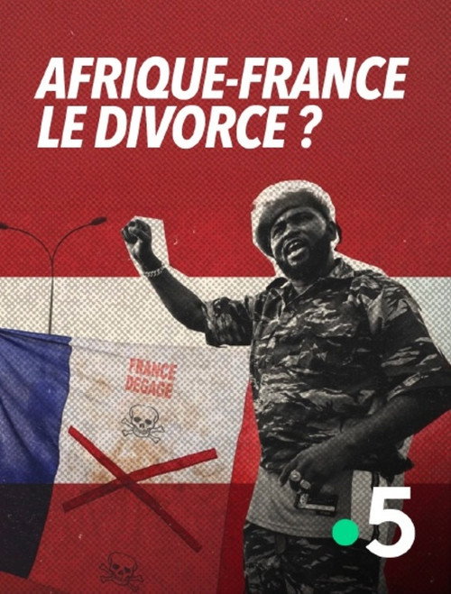 Afrique-France : le divorce ? (2025) movie poster