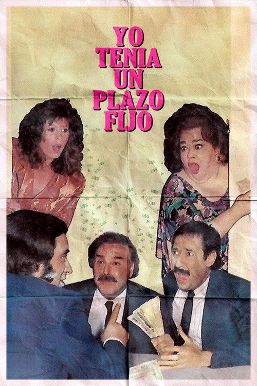 Yo tenía un plazo fijo (1990) movie poster
