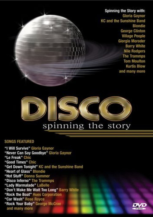 Disco: Spinning The Story (2005) movie poster