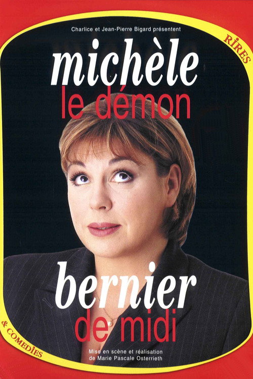 Michèle Bernier - Le Démon de midi (2000) movie poster