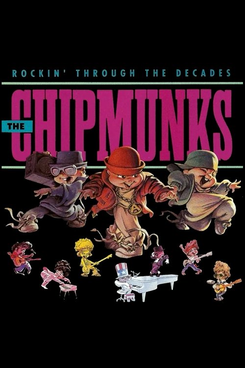 The Chipmunks Rockin' Through The Decades (1990) movie poster