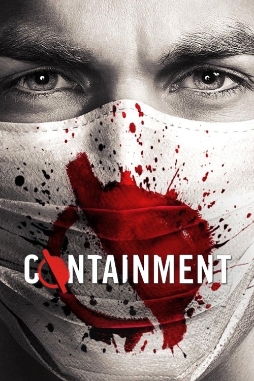 Containment (2016) TV show poster