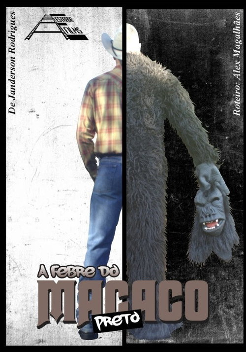 A Febre do Macaco Preto (2025) movie poster