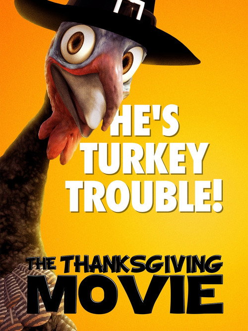 The Thanksgiving Movie (2020) movie poster