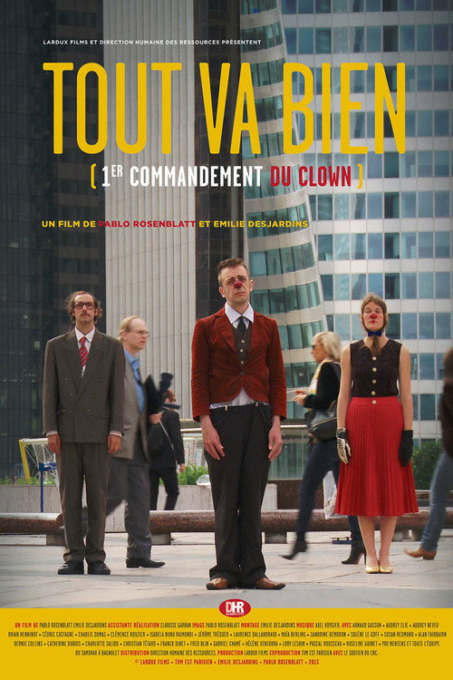 Tout va bien : 1er commandement du clown (2014) movie poster