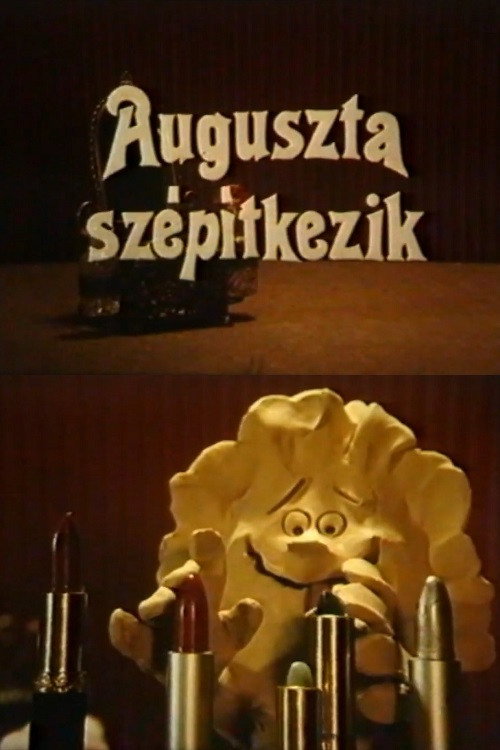 Augusta Makes Herself Beautiful (1983) movie poster