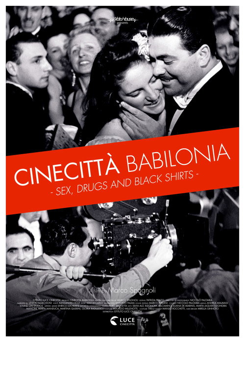 Cinecittà Babilonia: Sex, Drugs and Black Shirts (2017) movie poster
