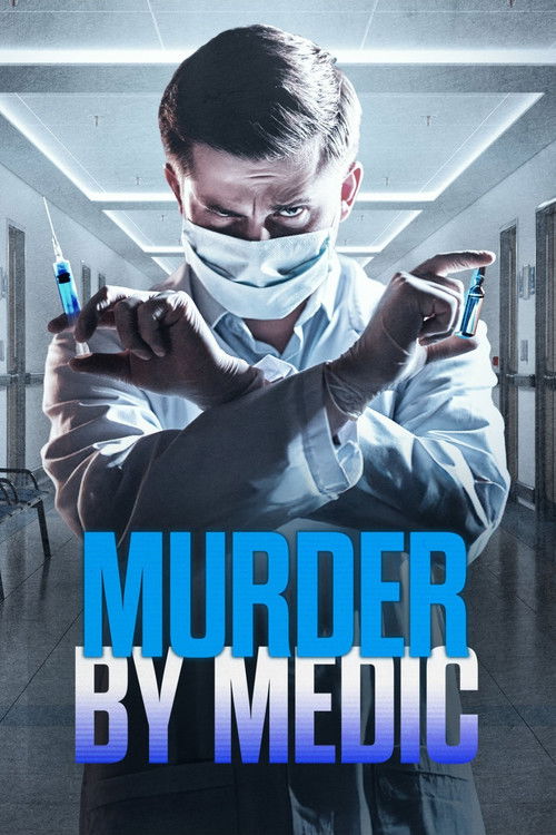 Murder by Medic (2024) TV show poster