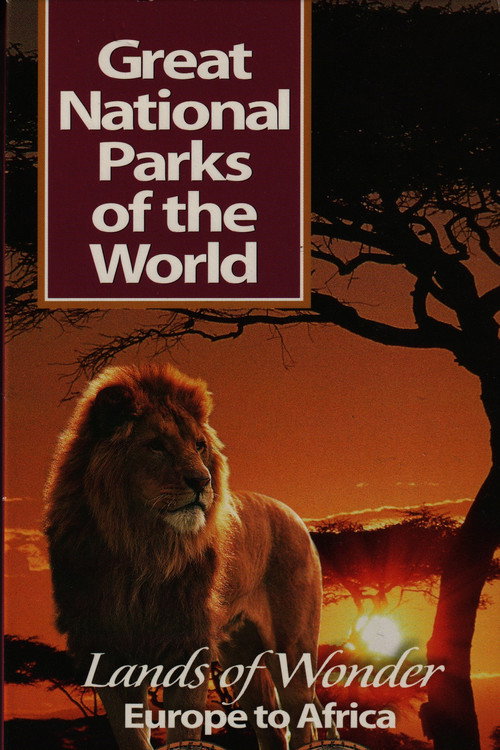 Great National Parks of the World: Lands of Wonder Europe to Africa (2000) movie poster