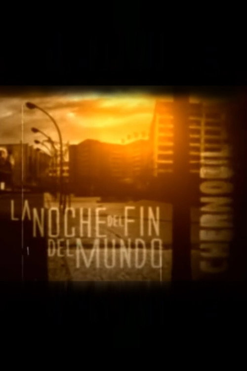 La noche del fin del mundo (2008) movie poster