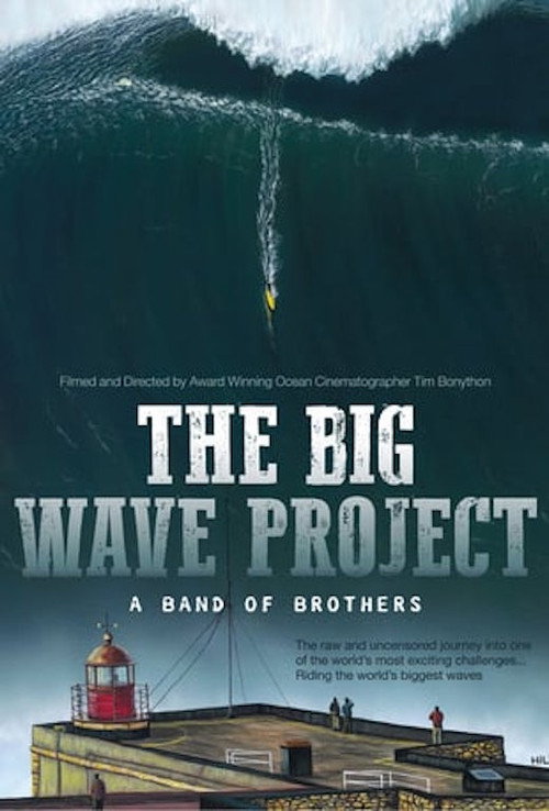 The Big Wave Project: A Band of Brothers (2017) movie poster