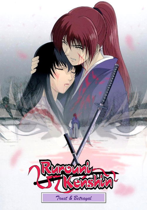 Rurouni Kenshin: Trust & Betrayal (1999) TV show poster