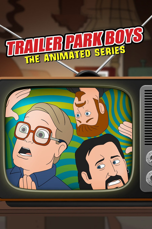 Trailer Park Boys: The Animated Series (2019) TV show poster