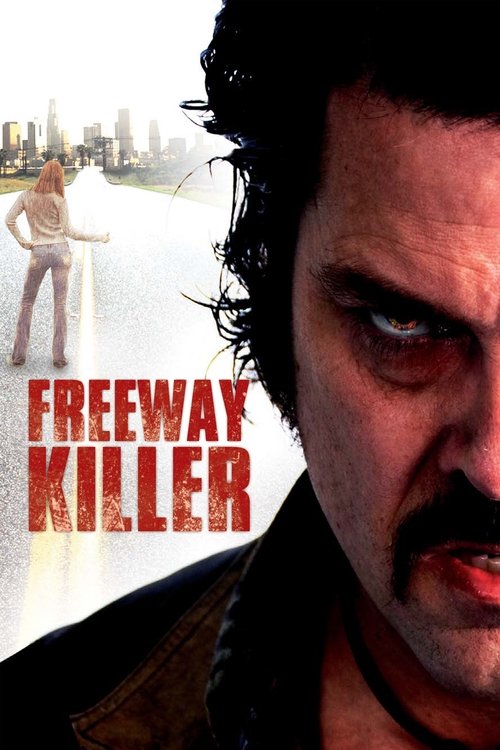 Freeway Killer (2009) movie poster